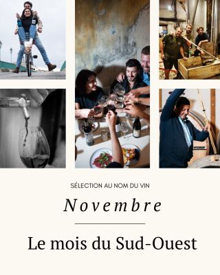 Novembre le mois du Sud-Ouest !